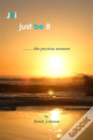 Just Be It