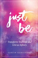 Just Be