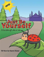 Just Be Yourself - Preview