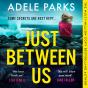 Just Between Us - Preview