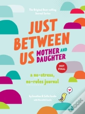 Capa do artigo Just Between Us: Mother & Daughter Revised Edition