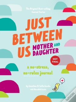 Capa do artigo Just Between Us: Mother & Daughter Revised Edition