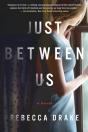 Just Between Us - Preview