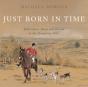 Just Born In Time - Preview