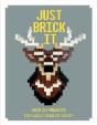 Just Brick It - Preview