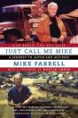 Just Call Me Mike - Preview