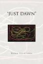 Just Dawn - Preview