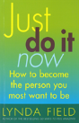 Just Do It Now! - Preview