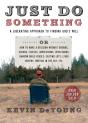 Just Do Something - Preview