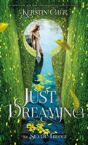 Just Dreaming - Preview