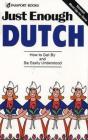 Just Enough Dutch - Preview
