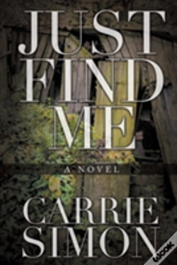 Capa do artigo Just Find Me (A Novel)