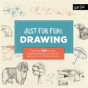 Just For Fun: Drawing - Preview