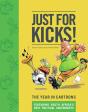Just For Kicks! - Preview