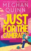 Just For The Cameras