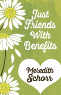 Just Friends With Benefits