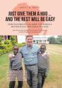 Just Give Them A Hug . . . And The Rest Will Be Easy - Preview
