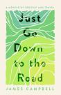 Just Go Down To The Road - Preview