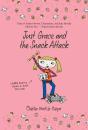 Just Grace And The Snack Attack - Preview