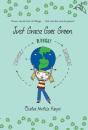 Just Grace Goes Green - Preview