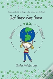 Just Grace Goes Green