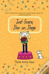 Just Grace, Star On Stage