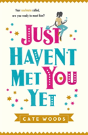 Just Haven'T Met You Yet - Preview