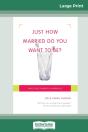 Just How Married Do You Want To Be? - Preview