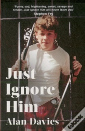 Just Ignore Him