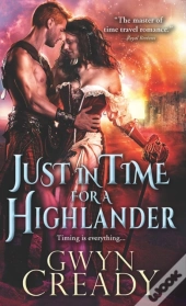 Just In Time For A Highlander