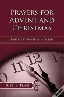 Capa do artigo Just In Time! Prayers For Advent And Christmas