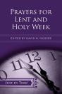 Just In Time! Prayers For Lent And Holy Week - Preview