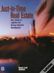 Capa do artigo Just-In-Time Real Estate