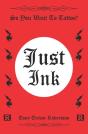 Just Ink - Preview