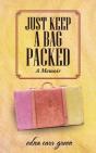 Just Keep A Bag Packed - Preview