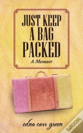Just Keep A Bag Packed