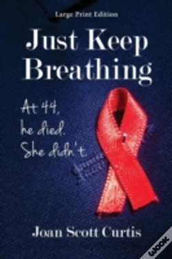 Capa do artigo Just Keep Breathing. At 44, He Died. She Didn'T.