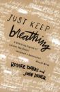 Just Keep Breathing - Preview