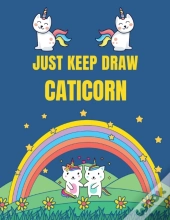 Just Keep Draw Caticorn