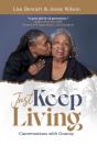 Just Keep Living - Preview