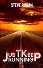 Just Keep Running - Preview