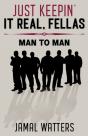 Just Keepin' It Real, Fellas - Preview