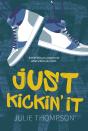 Just Kickin' It - Preview