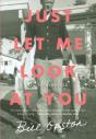 Just Let Me Look At You - Preview
