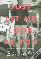 Just Let Me Look At You
