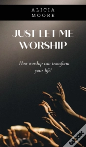Capa do artigo Just Let Me Worship