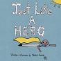 Just Like A Hero - Preview
