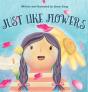 Just Like Flowers - Preview