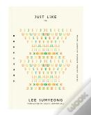 Just Like