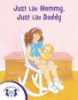 Just Like Mommy, Just Like Daddy - Preview